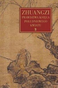 Zhuangzi-Prawdziwa-Ksiega-Poludniowego-Kwiatu_Zhuangzi,images_big,19,978-83-244-0092-8